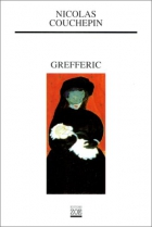 Couverture du livre : "Grefferic"