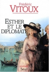 Couverture du livre : "Esther et le diplomate"