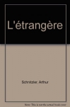 Couverture du livre : "L'étrangère"