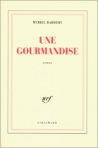 Couverture du livre : "Une gourmandise"