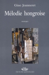 Couverture du livre : "Mélodie hongroise"