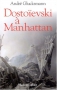 Couverture du livre : "Dostoïevski à Manhattan"