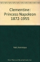 Couverture du livre : "Clémentine, princesse Napoléon"