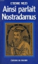 Couverture du livre : "Ainsi parlait Nostradamus"