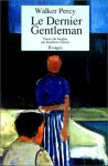 Couverture du livre : "Le dernier gentleman"