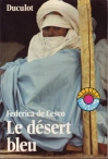 Couverture du livre : "Le désert bleu"