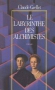 Couverture du livre : "Le labyrinthe des alchimistes"