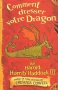 Couverture du livre : "Comment dresser votre dragon"