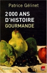 Couverture du livre : "2000 ans d'histoire gourmande"