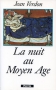 Couverture du livre : "La nuit au Moyen Âge"