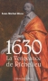 Couverture du livre : "1630, la vengeance de Richelieu"