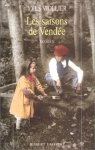 Couverture du livre : "Les saisons de Vendée"