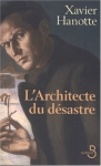 Couverture du livre : "L'architecte du désastre"