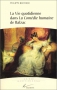 Couverture du livre : "La vie quotidienne dans la Comédie humaine de Balzac"