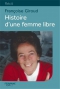 Couverture du livre : "Histoire d'une femme libre"
