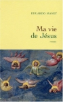 Couverture du livre : "Ma vie de Jésus"