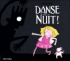 Couverture du livre : "Danse avec la nuit !"