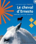 Couverture du livre : "Le cheval d'Ernesto"