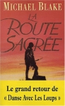 Couverture du livre : "La route sacrée"