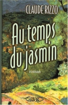Couverture du livre : "Au temps du jasmin"