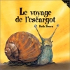 Couverture du livre : "Le voyage de l'escargot"