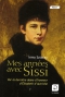 Couverture du livre : "Mes années avec Sissi"