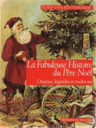 Couverture du livre : "La fabuleuse histoire du père Noël"