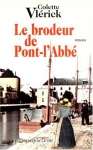 Couverture du livre : "Le brodeur de Pont-l'Abbé"