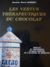 Couverture du livre : "Les vertus thérapeutiques du chocolat"