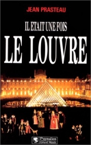Couverture du livre : "Il était une fois le Louvre"