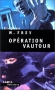 Couverture du livre : "Opération Vautour"