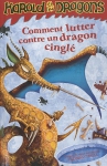 Couverture du livre : "Comment lutter contre un dragon cinglé"