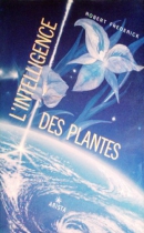Couverture du livre : "L'intelligence des plantes"