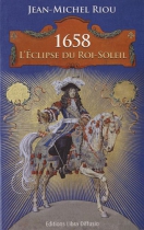 Couverture du livre : "1658, l'éclipse du Roi-Soleil"