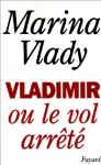 Couverture du livre : "Vladimir ou le vol arrêté"