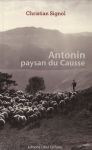 Couverture du livre : "Antonin, paysan du Causse"