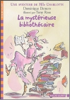 Couverture du livre : "La mystérieuse bibliothécaire"