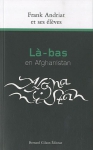 Couverture du livre : "Là-bas en Afghanistan"