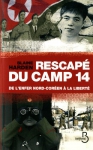 Couverture du livre : "Rescapé du camp 14"