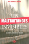 Couverture du livre : "Les maltraitances invisibles"