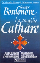 Couverture du livre : "La tragédie cathare"