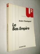 Couverture du livre : "Le Bas-Empire"