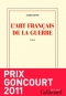 Couverture du livre : "L'art français de la guerre"