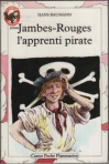 Couverture du livre : "Jambes-Rouges, l'apprenti pirate"