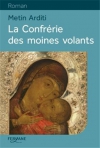 Couverture du livre : "La confrérie des moines volants"