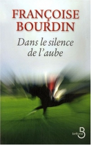 Couverture du livre : "Dans le silence de l'aube"