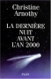 Couverture du livre : "La dernière nuit avant l'an 2000"