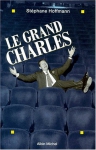 Couverture du livre : "Le grand Charles"