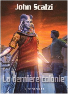 Couverture du livre : "La dernière colonie"