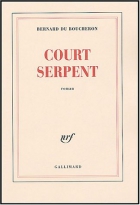 Couverture du livre : "Court serpent"